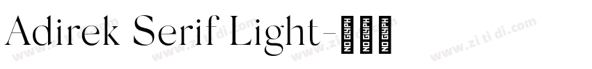 Adirek Serif Light字体转换